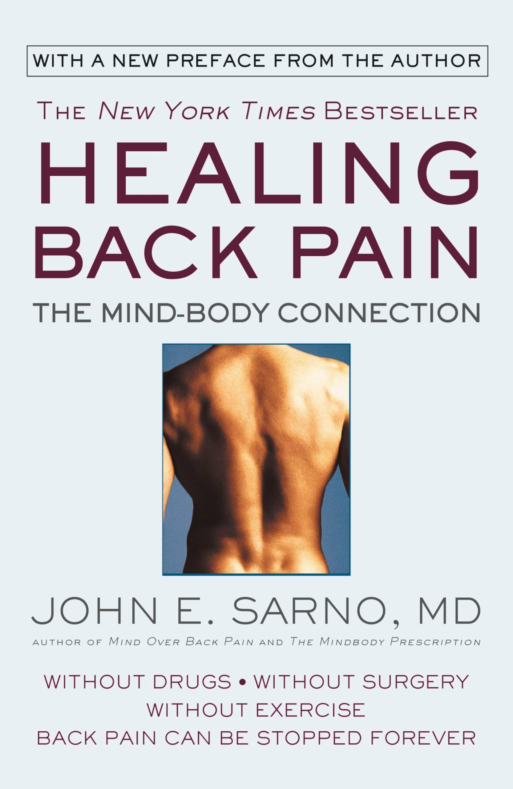 Healing Back Pain: The MindBody Connection,New