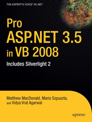 Pro ASP.NET 3.5 in VB 2008: Includes Silverlight 2,Used