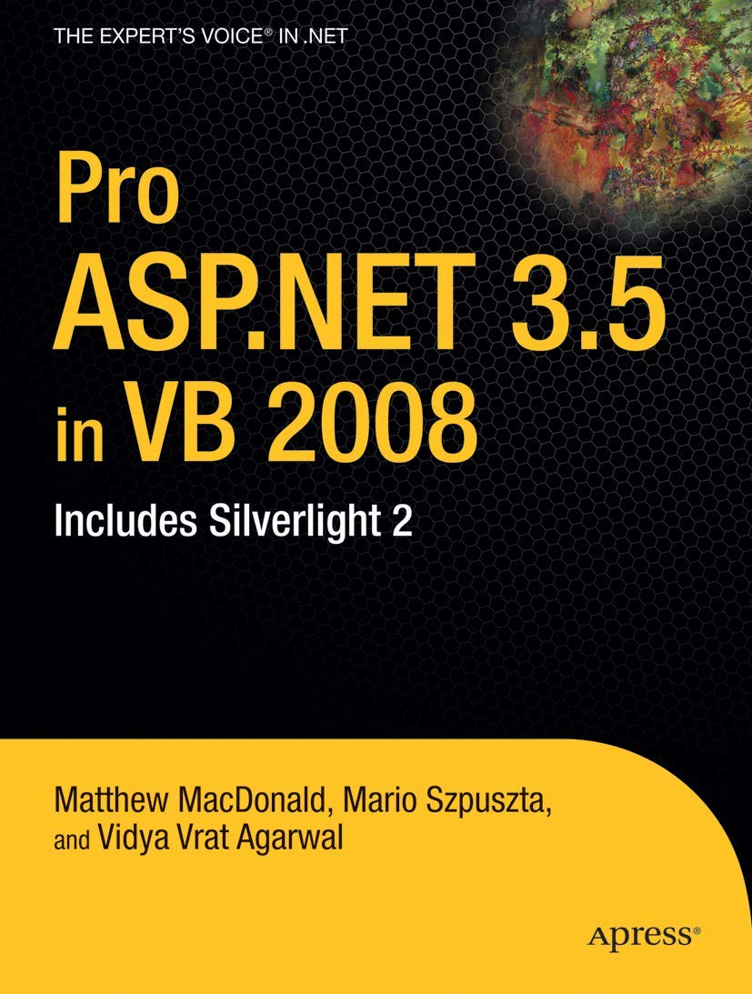 Pro ASP.NET 3.5 in VB 2008: Includes Silverlight 2,Used