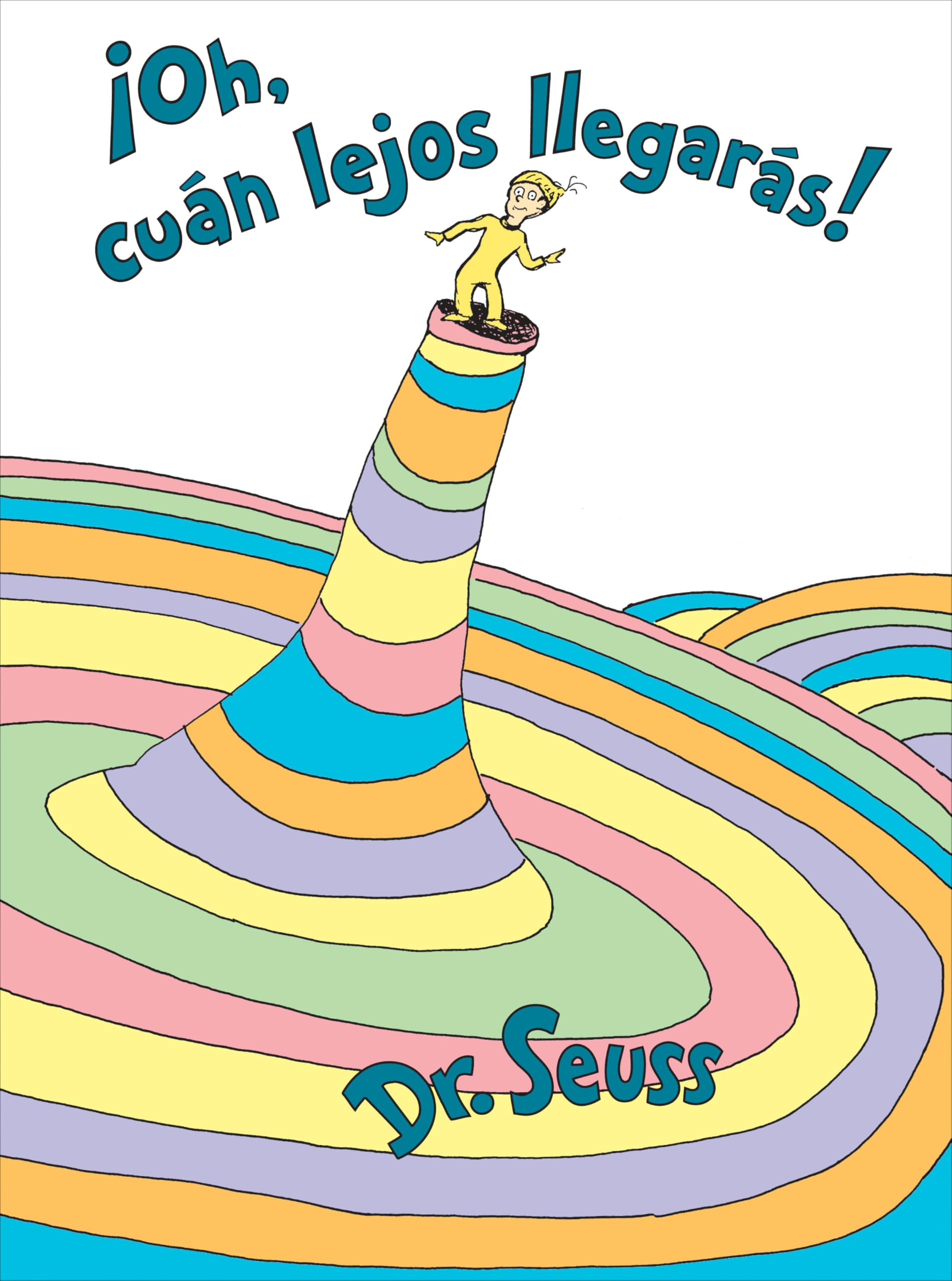 Oh, can lejos llegars! (Oh, the Places You'll Go! Spanish Edition) (Classic Seuss),Used