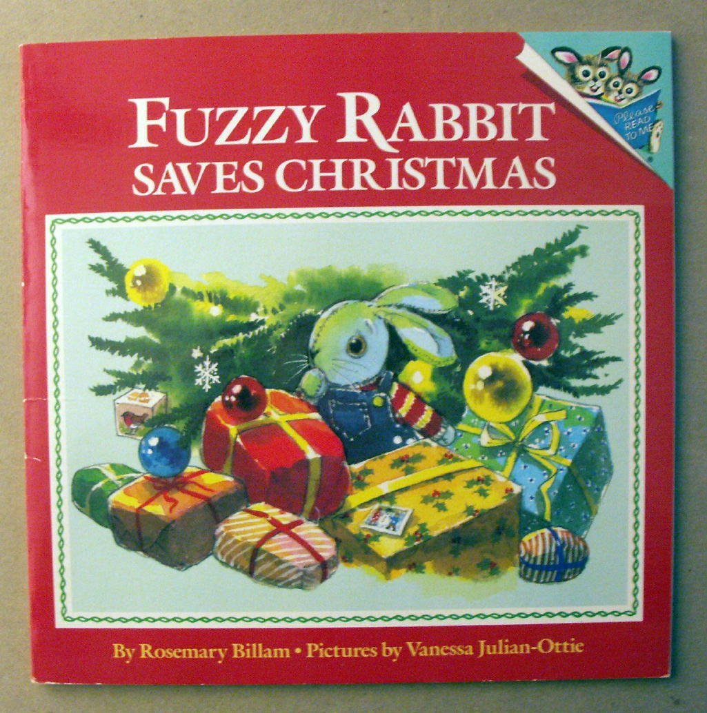 Fuzzy Rabbit Saves Christmas (Picturebacks)