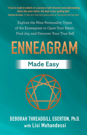 Enneagram Made Easy: Explore The Nine Personality Types Of The Enneagram To Open Your Heart, Find Joy, And Discover Your True Se,New
