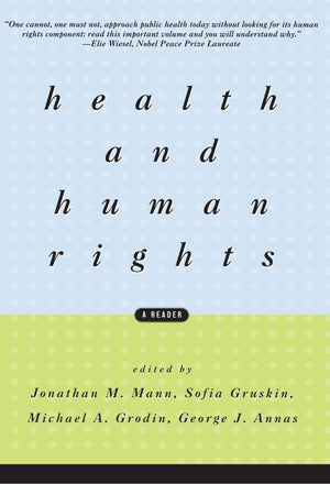Health and Human Rights: A Reader,Used