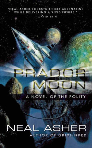 Prador Moon: A Novel Of The Polity,Used