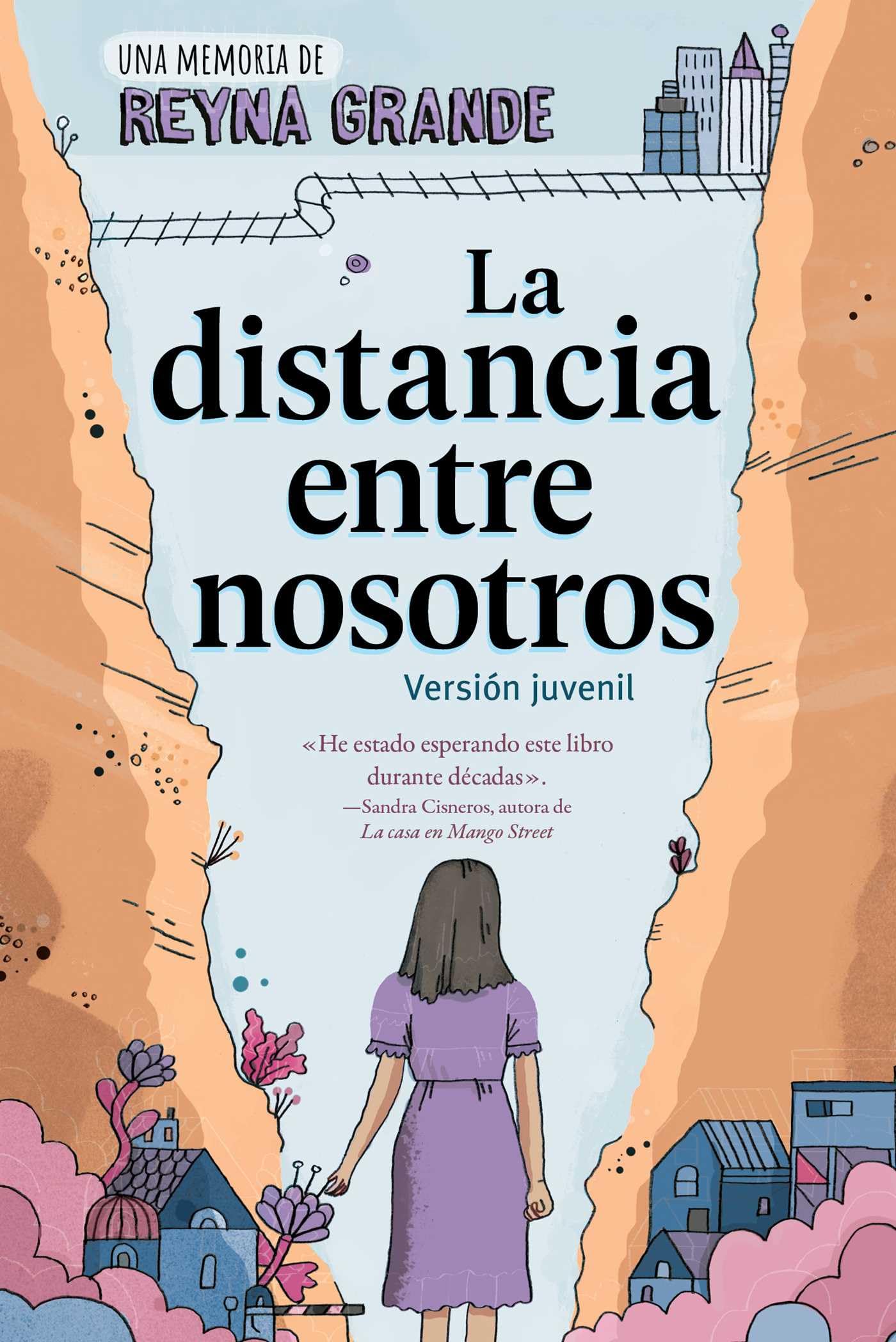 La Distancia Entre Nosotros (The Distance Between Us): Version Juvenil (Young Readers Edition) (Spanish Edition)
