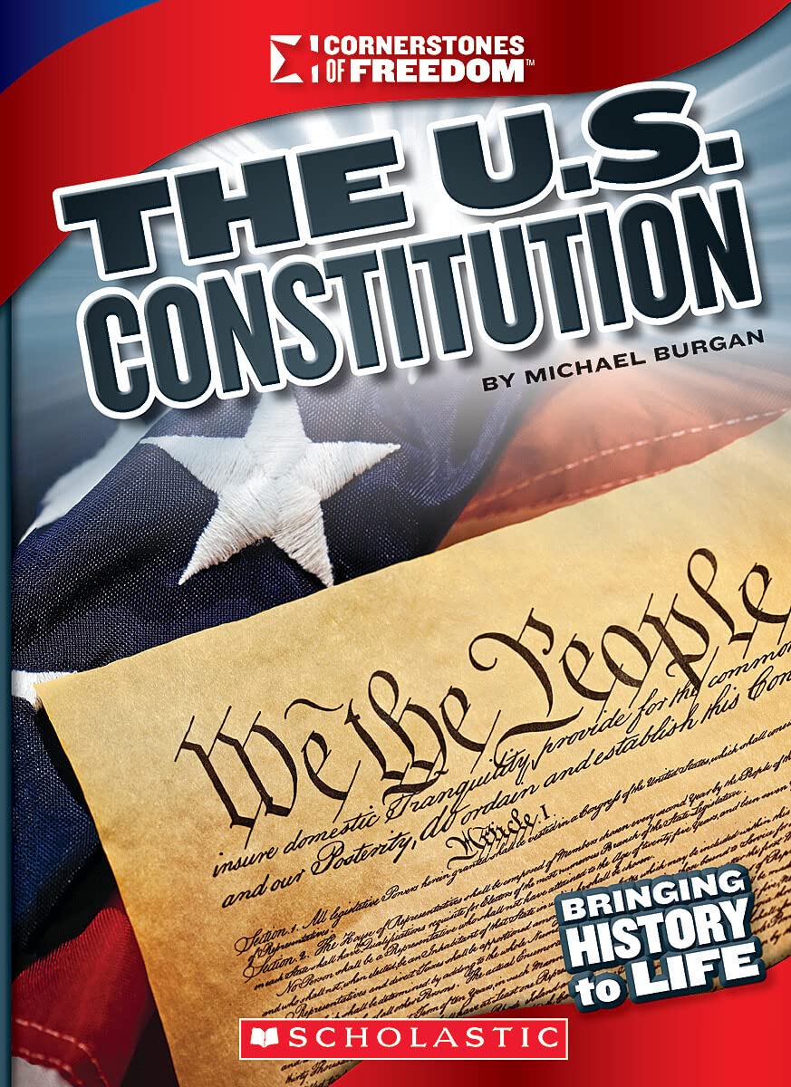 The U.S. Constitution (Cornerstones of Freedom: Third Series),Used