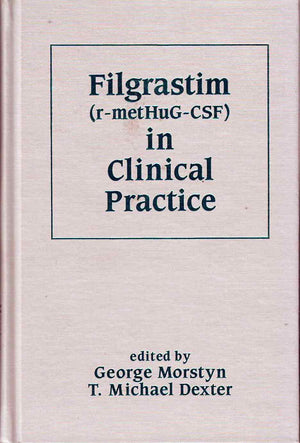 Filgrastim in Clinical Practice,Used