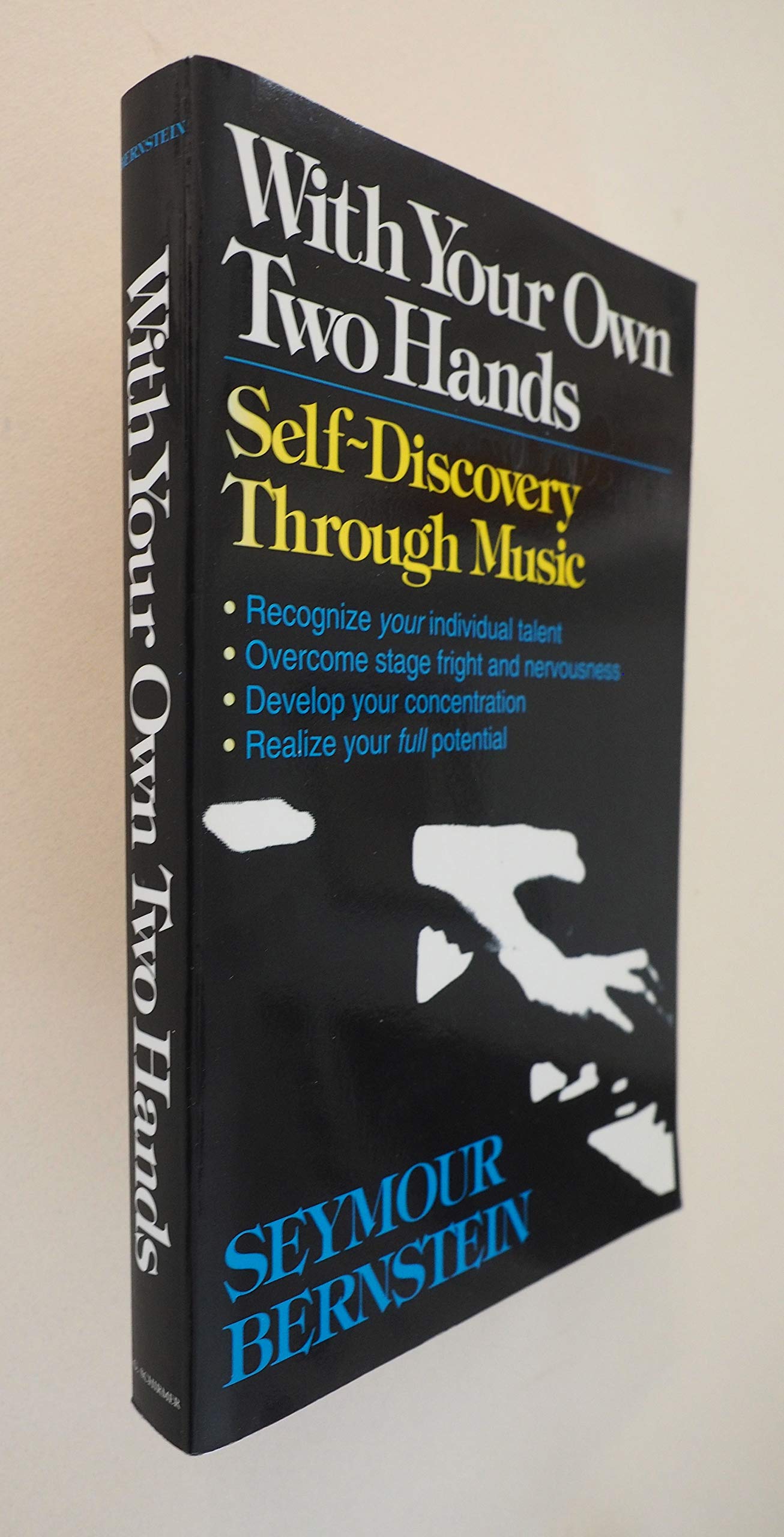 With Your Own Two Hands: Selfdiscovery Through Music