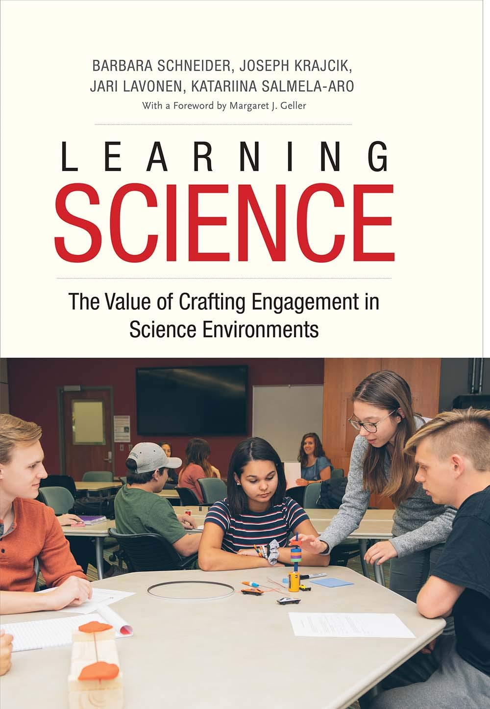 Learning Science: The Value of Crafting Engagement in Science Environments,Used