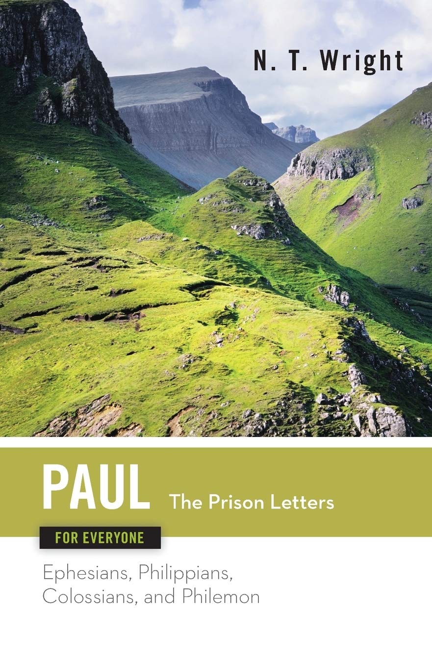 Paul for Everyone: The Prison Letters (The New Testament for Everyone),Used