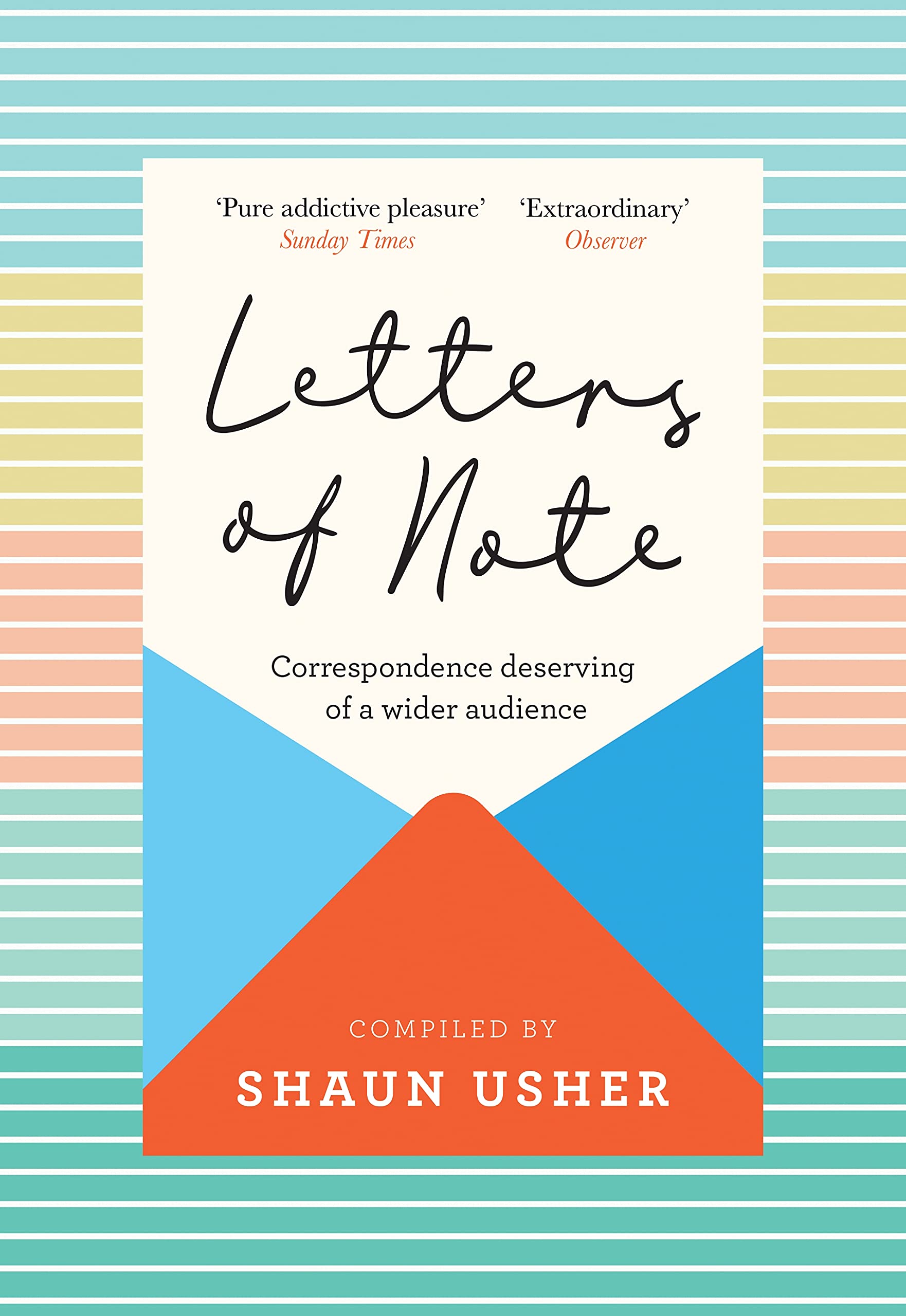 Letters of Note: Correspondence Deserving of a Wider Audience,Used