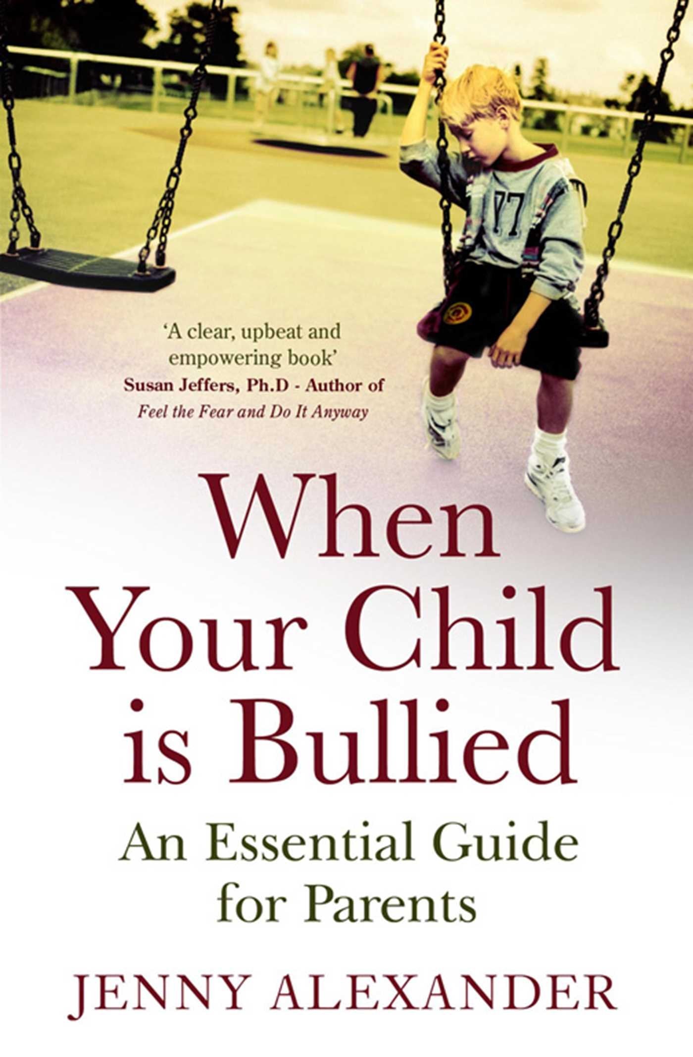 When Your Child Is Bullied,Used
