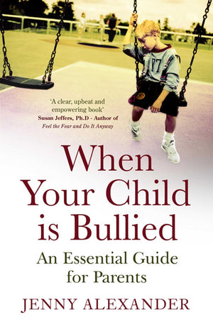 When Your Child Is Bullied,Used