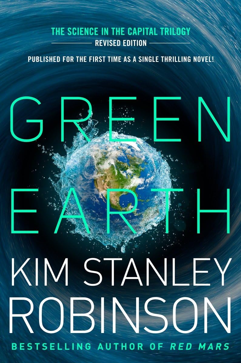 Green Earth (Science In The Capital Trilogy)
