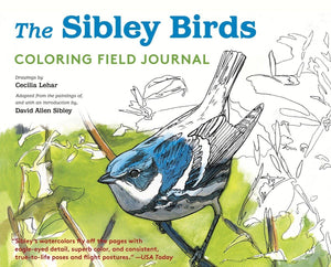 The Sibley Birds Coloring Field Journal,Used