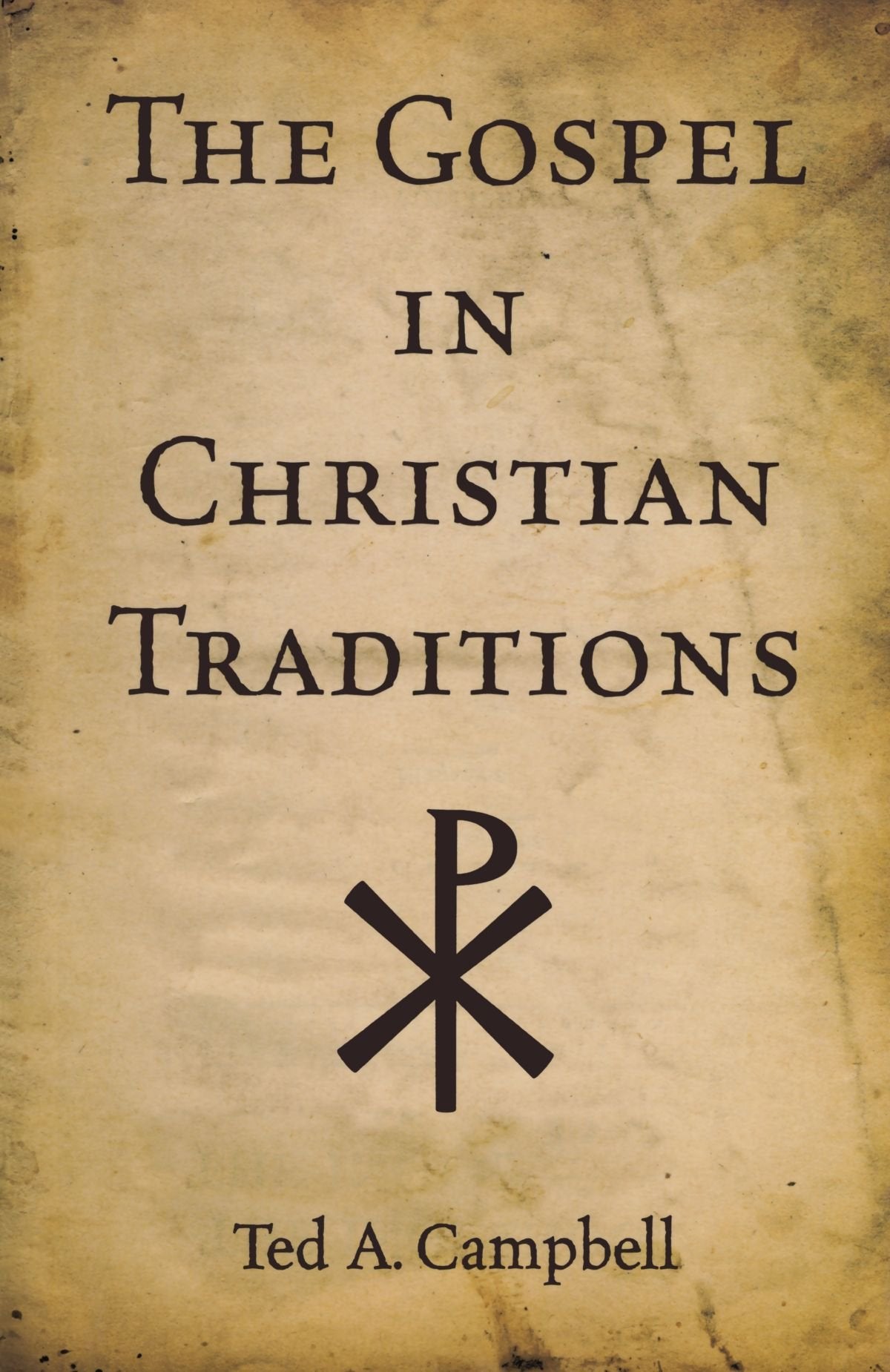 The Gospel in Christian Traditions,Used