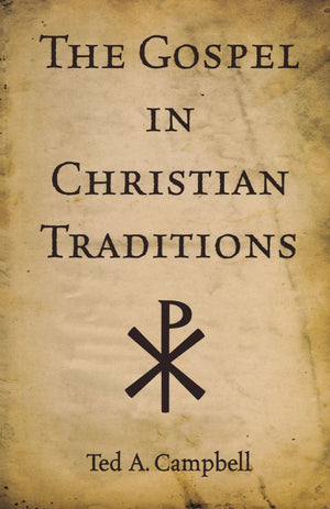 The Gospel in Christian Traditions,Used