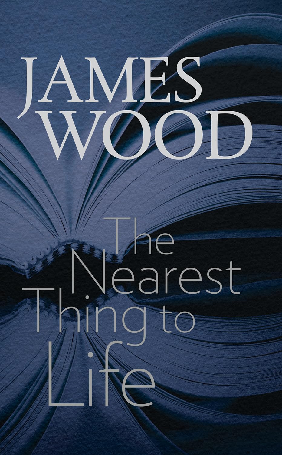 The Nearest Thing To Life (The Mandel Lectures In The Humanities At Brandeis University),New