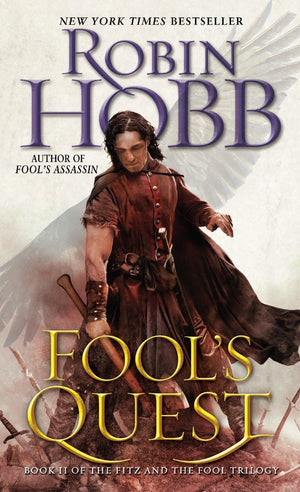 Fool'S Quest: Book Ii Of The Fitz And The Fool Trilogy
