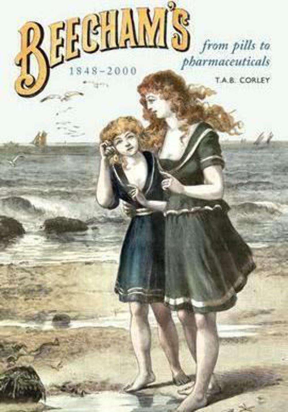 Beechams, 18482000: From Pills To Pharmaceuticals,Used