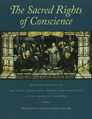 The Sacred Rights of Conscience,Used