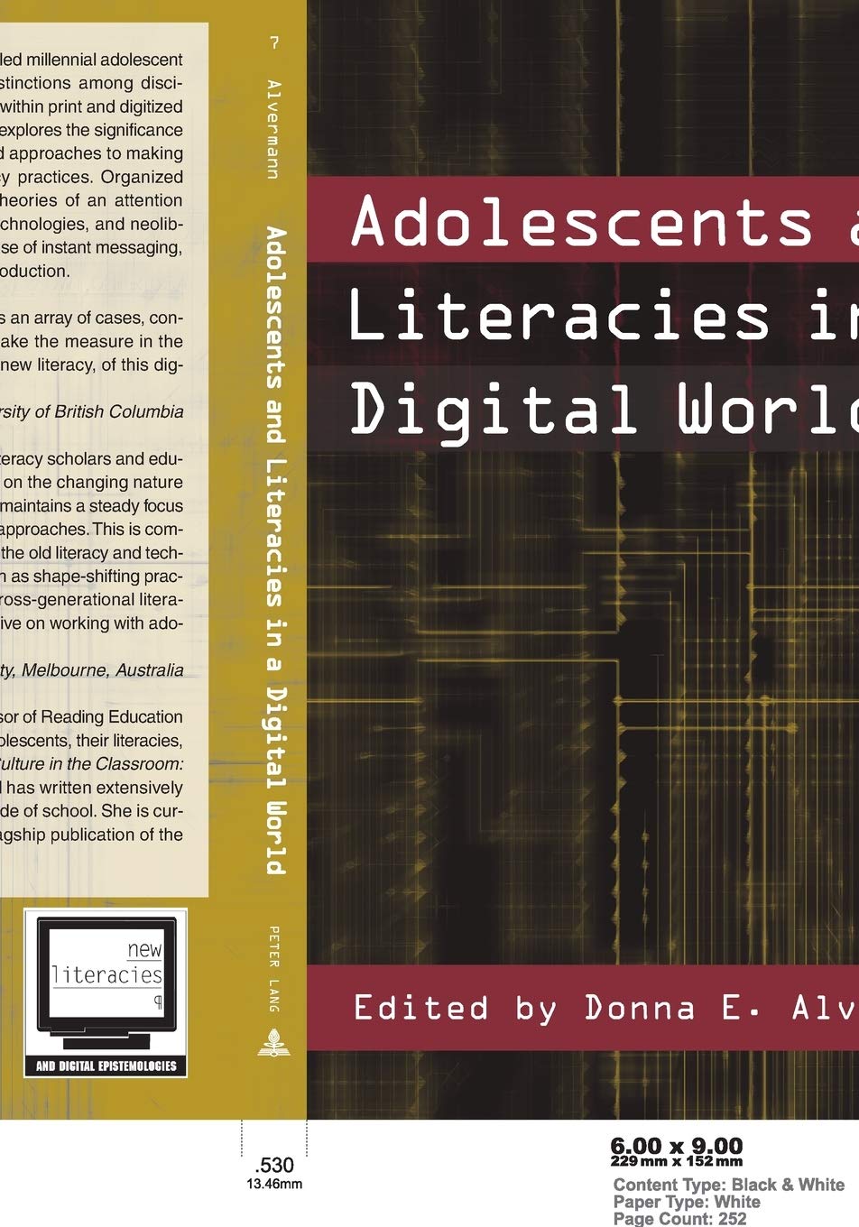 Adolescents and Literacies in a Digital World (New Literacies and Digital Epistemologies),Used