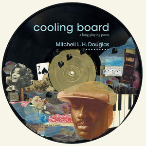 Cooling Board: A Long Playing Poem,Used