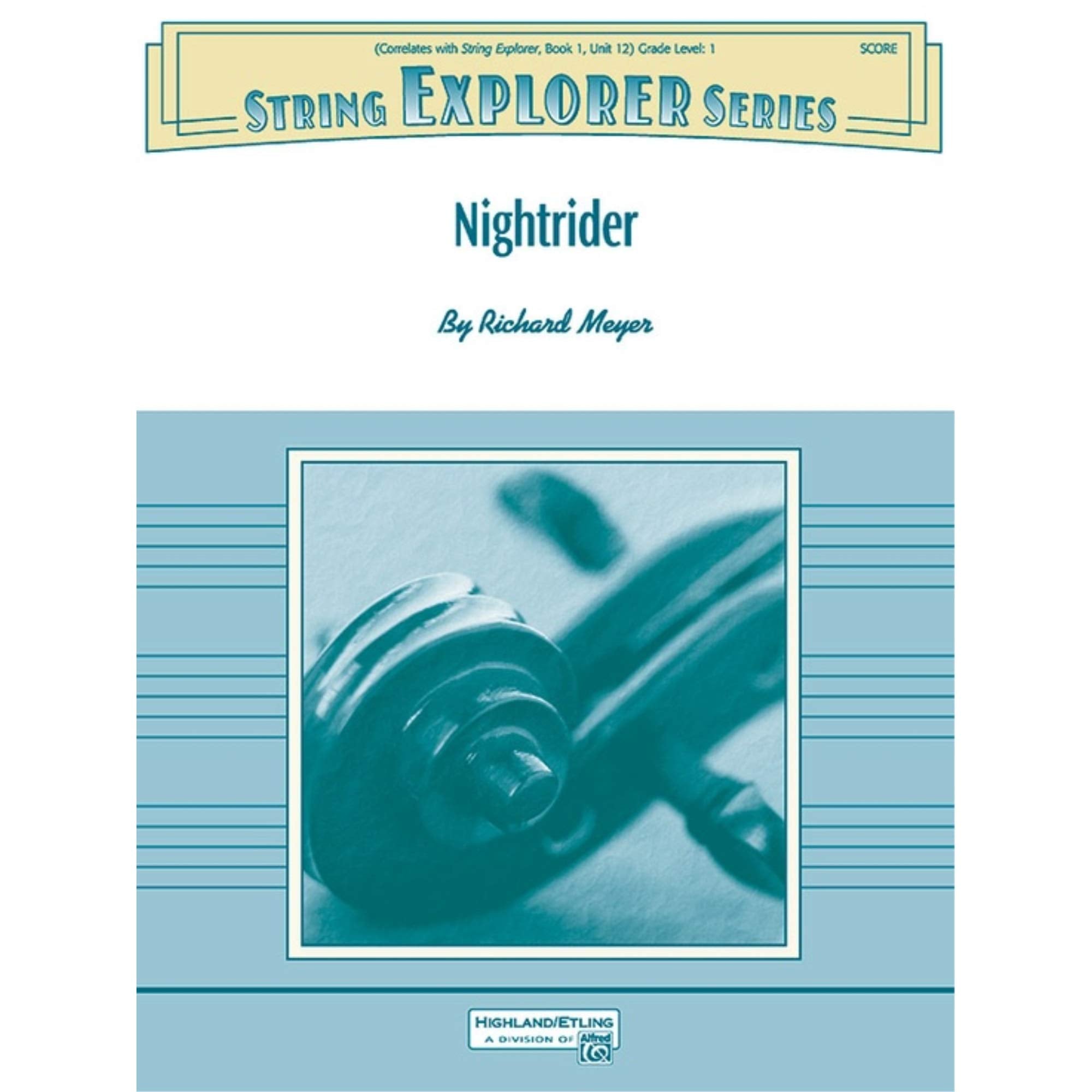 Nightrider: Conductor Score (Highland/Etling String Explorer),Used