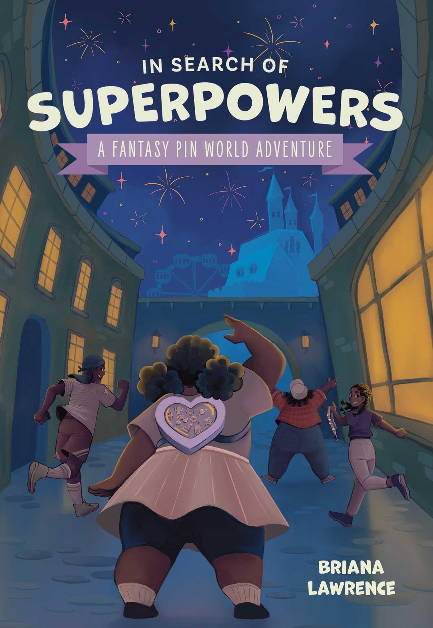 In Search Of Superpowers: A Fantasy Pin World Adventure (Volume 1),Used