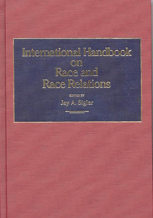 International Handbook On Race And Race Relations
