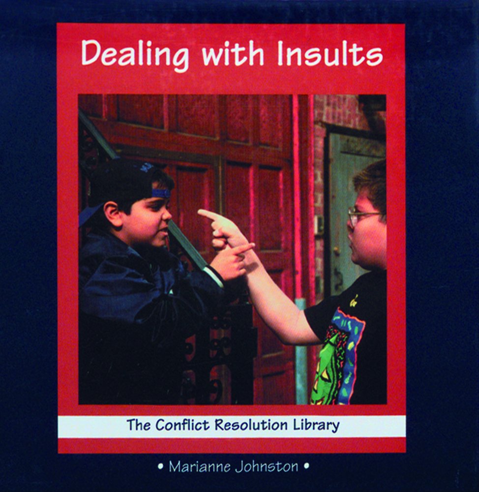 Dealing With Insults (Conflict Resolution Library),Used