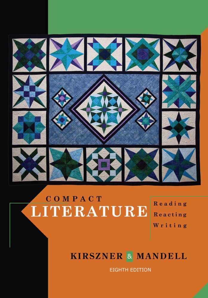 Compact Literature: Reading, Reacting, Writing,Used