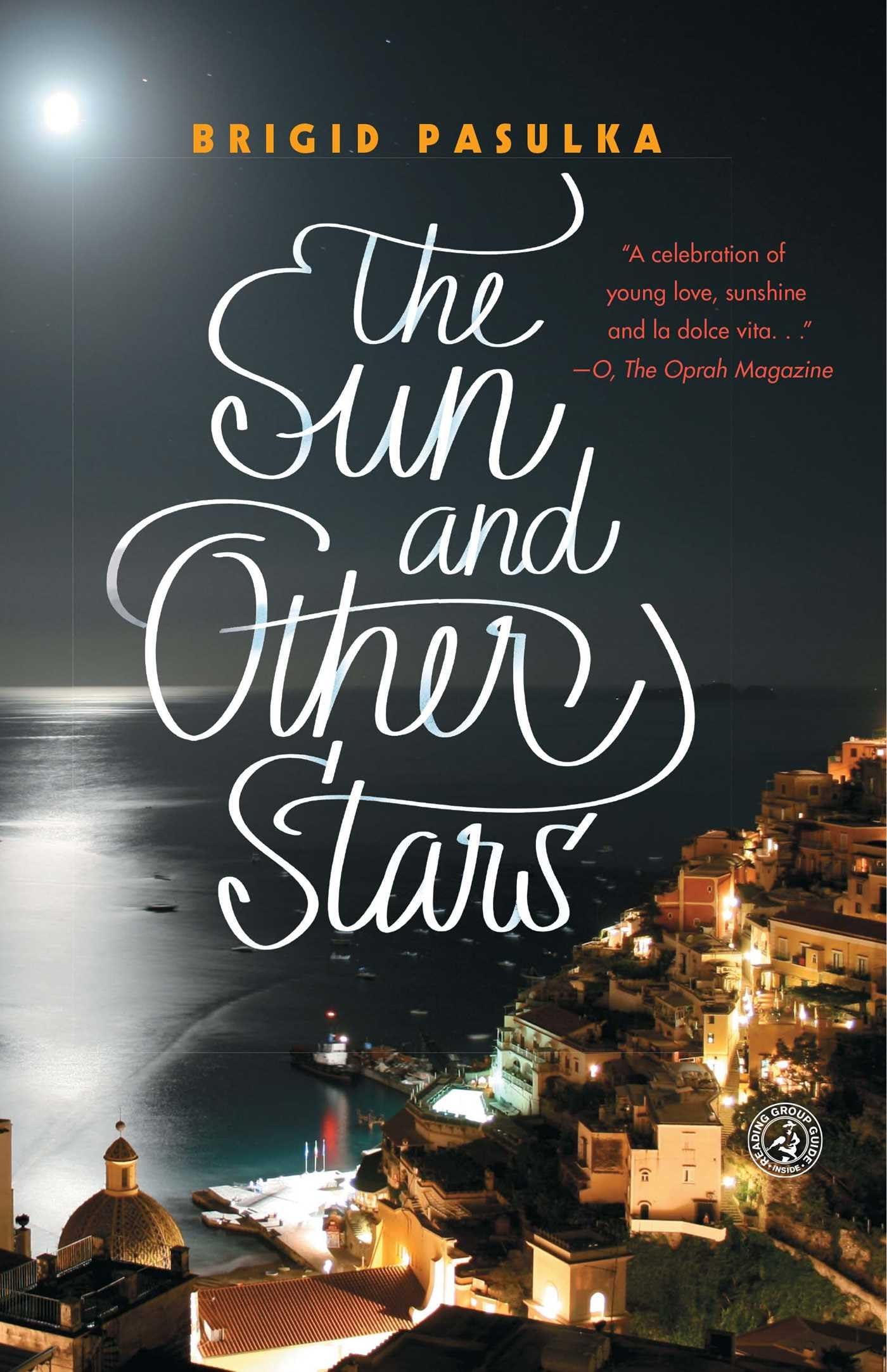 The Sun and Other Stars: A Novel,Used