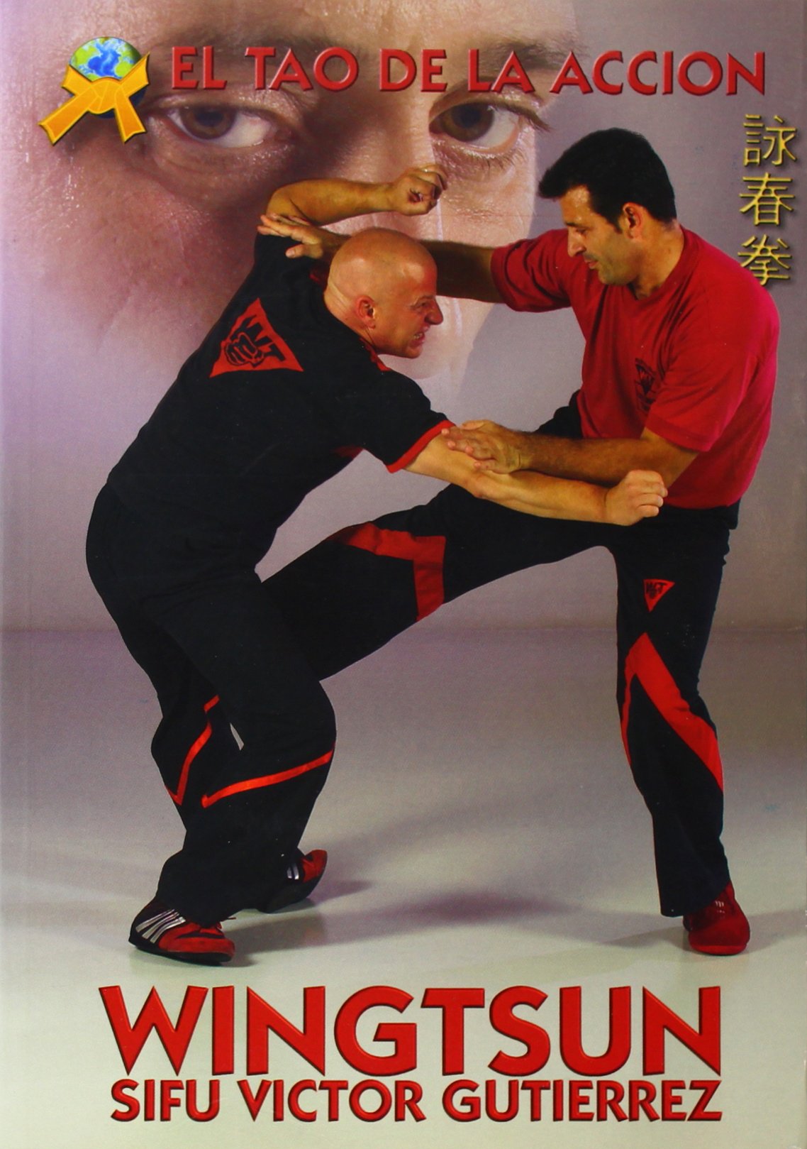 Wing Tsun: The Tao of the Action,Used