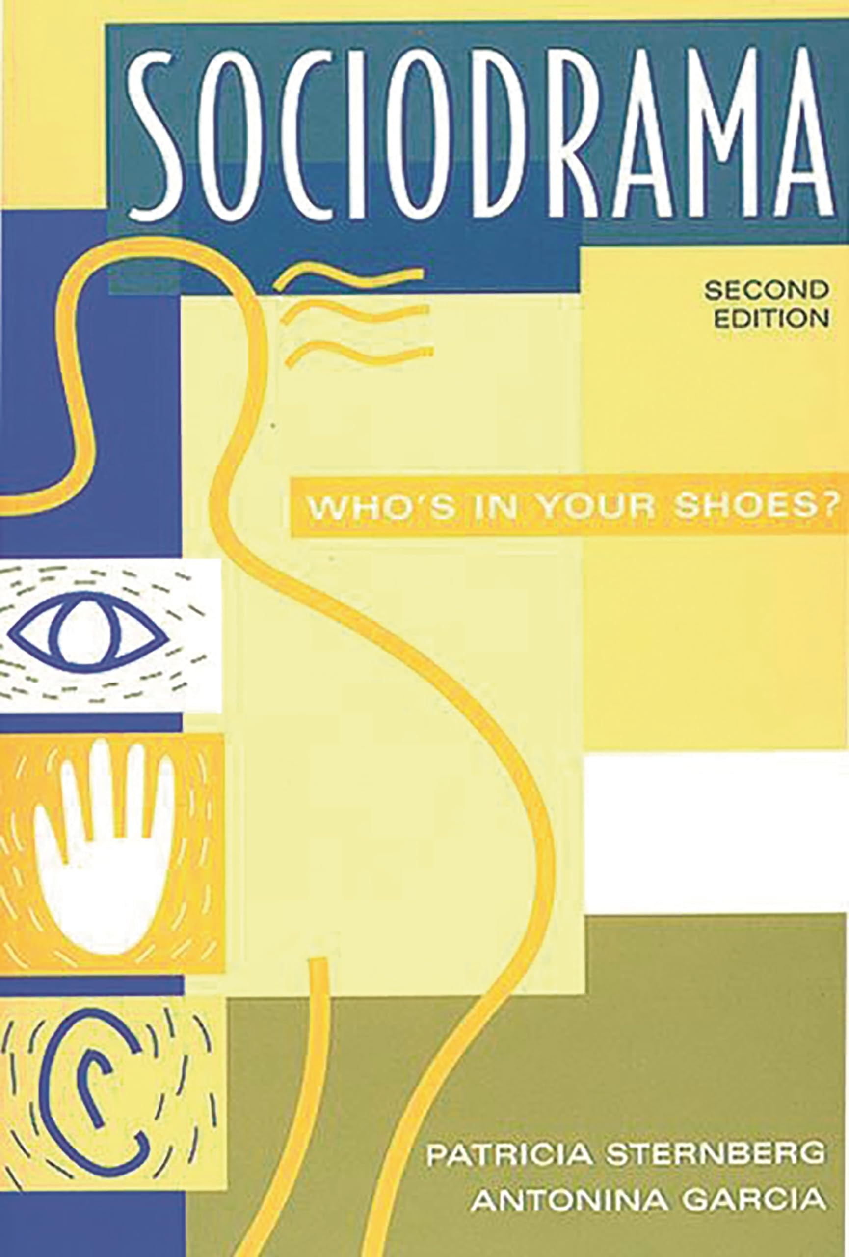Sociodrama: Who's in Your Shoes? Second Edition,Used