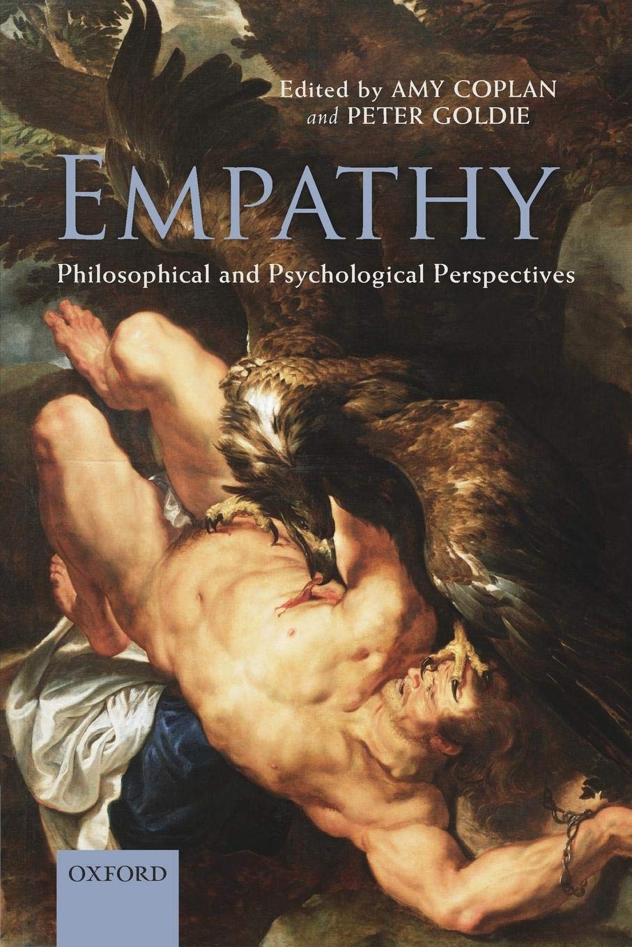 Empathy: Philosophical and Psychological Perspectives,New