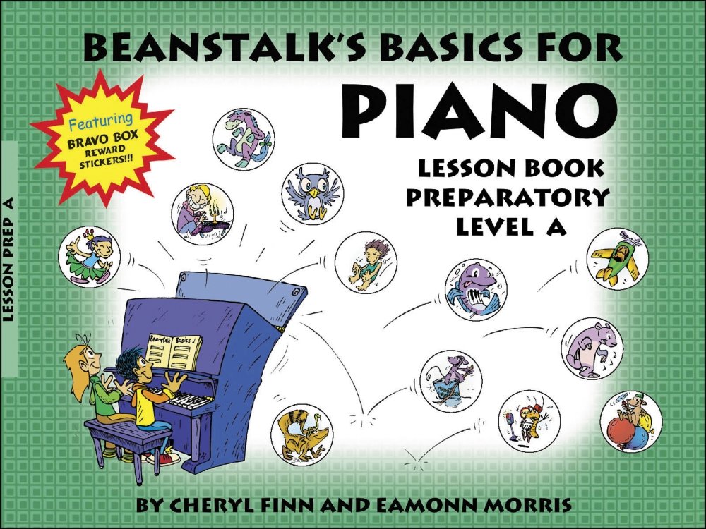Beanstalk'S Basics For Piano: Lesson Book Preparatory Book A,New