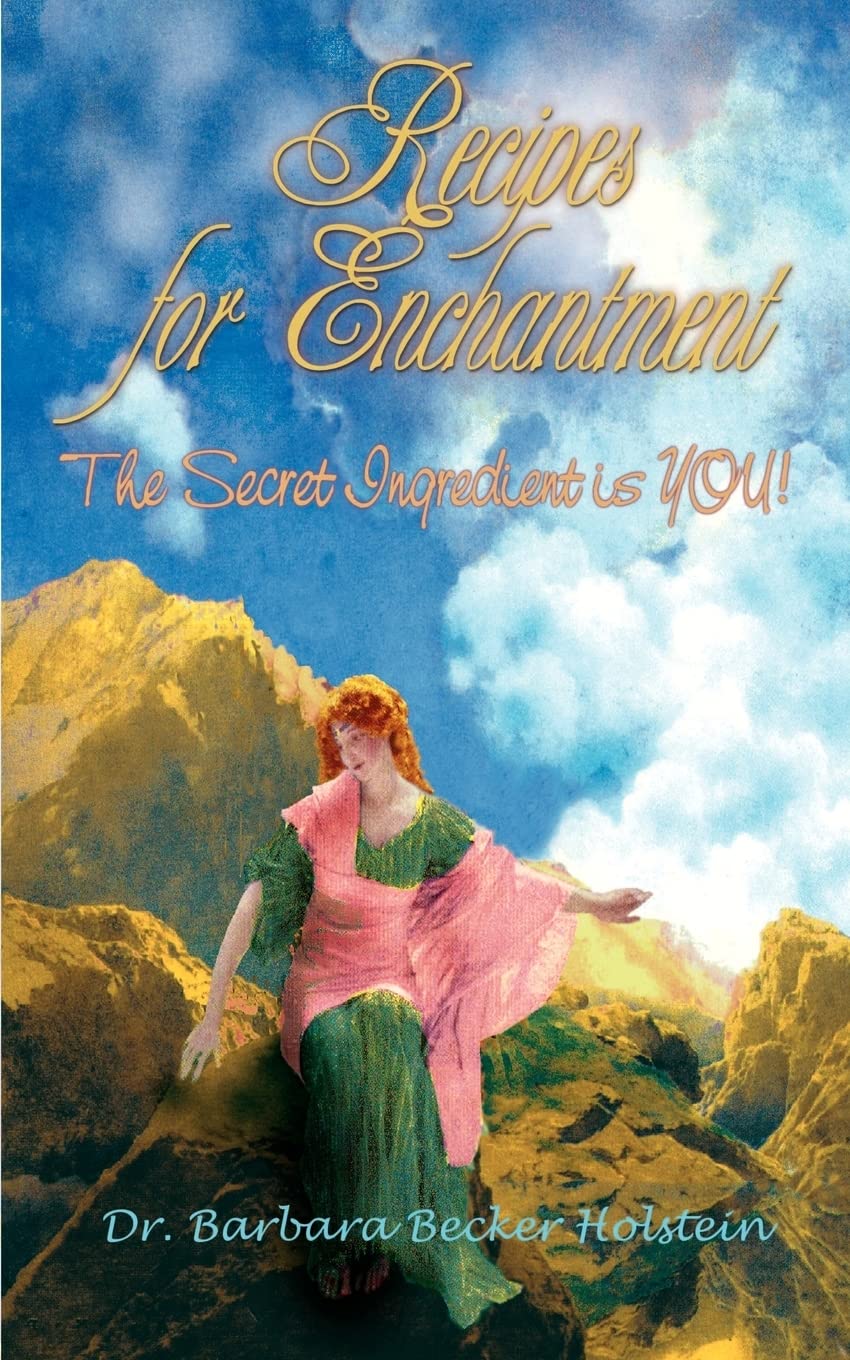 Recipes for Enchantment, The Secret Ingredient is You!,Used
