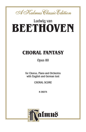 Choral Fantasy, Op. 80: For Chorus, Piano and Orchestra (German Edition),Used