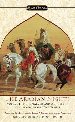 The Arabian Nights, Volume II: More Marvels and Wonders of the Thousand and One Nights,New
