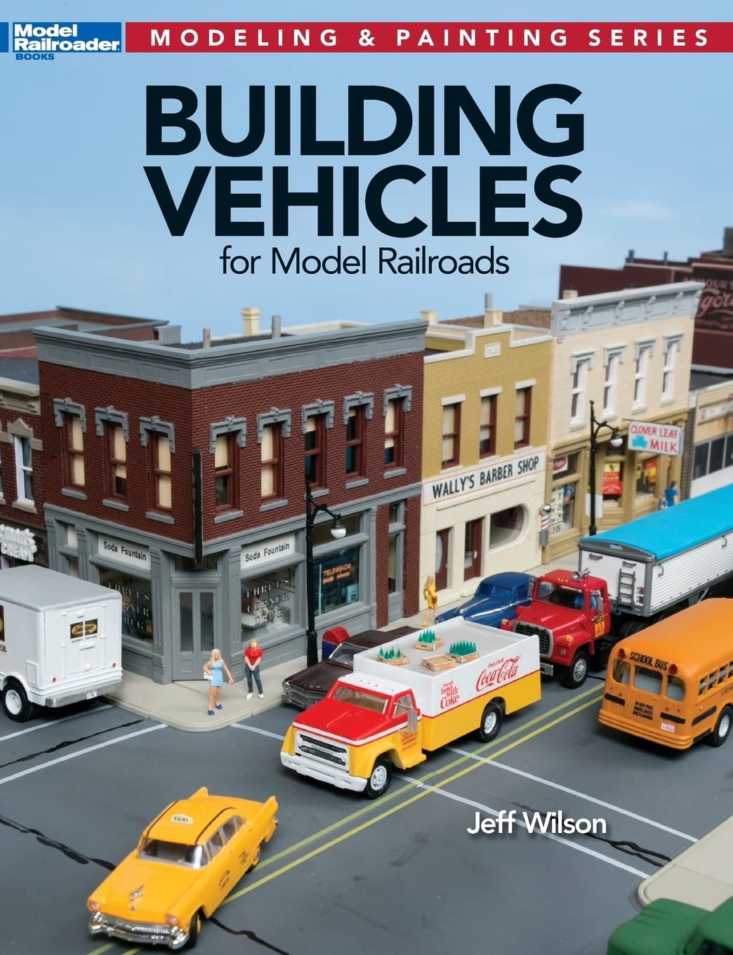 Building Vehicles For Model Railroads (Modeling & Painting)
