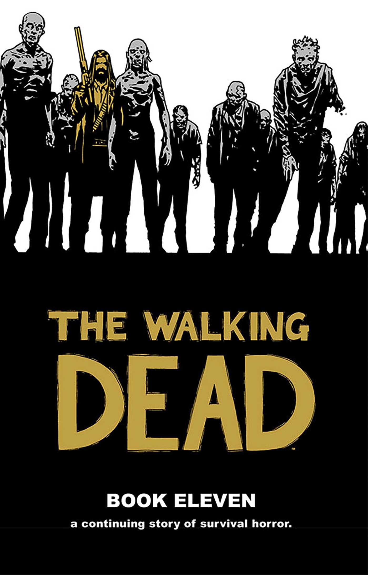 Walking Dead Book 11 (Walking Dead, 11),Used