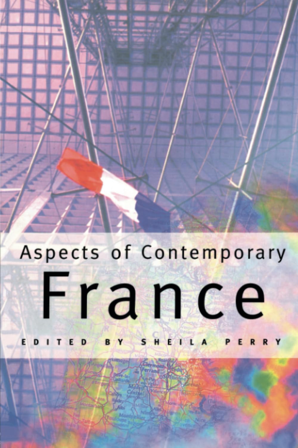 Aspects Of Contemporary France,Used