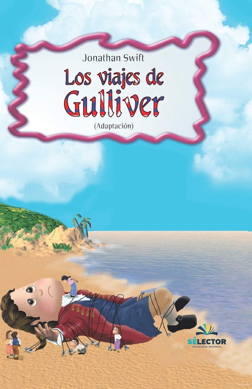 Los viajes de Gulliver (Clasicos Para Ninos/ Classics for Children) (Spanish Edition),Used