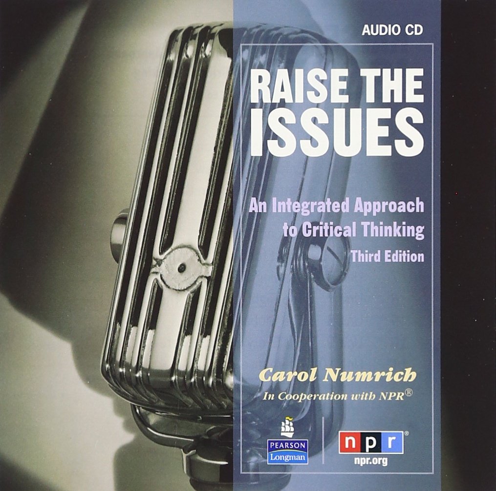 Raise the Issues: An Integrated Approach to Critical Thinking, Classroom Audio CD,Used