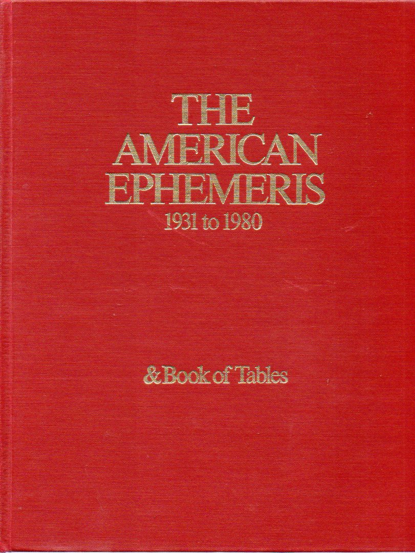 American Ephemeris 1931 To 1980 And Book Of Tables