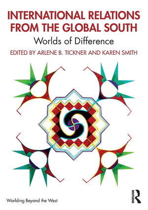 International Relations from the Global South (Worlding Beyond the West),Used