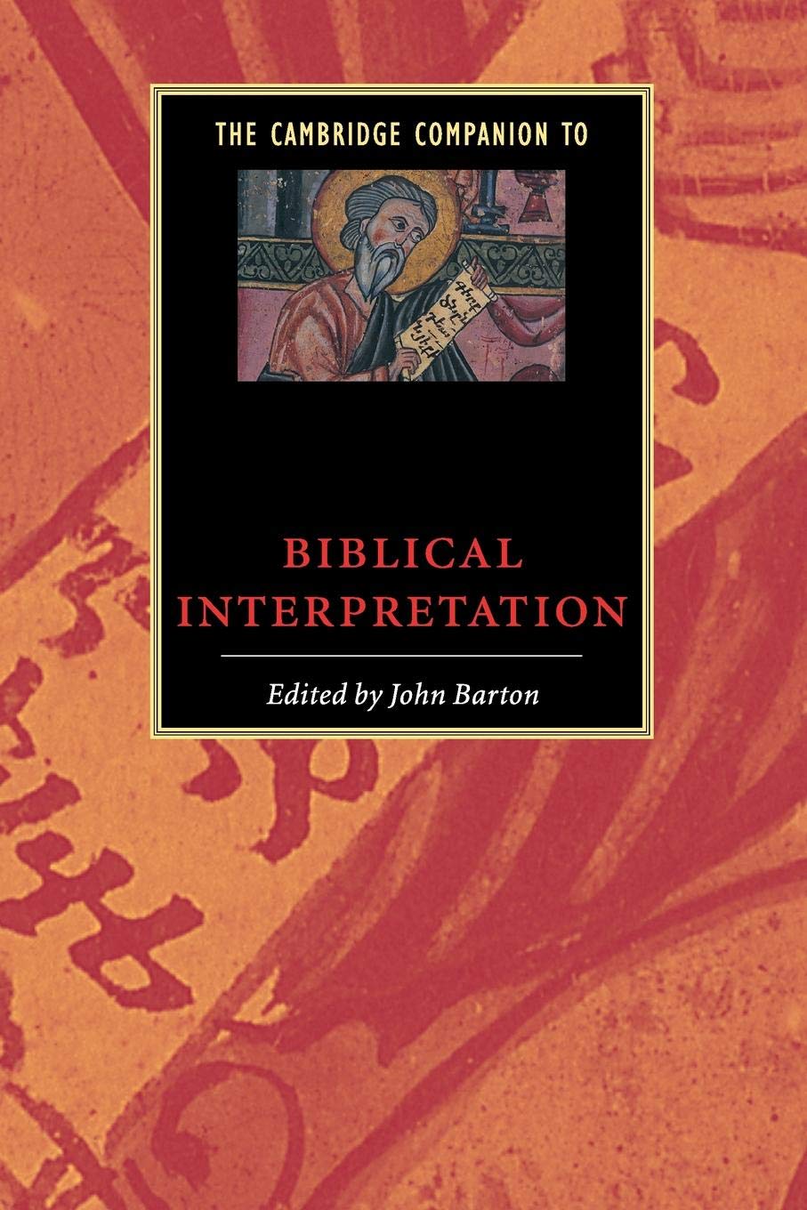 The Cambridge Companion To Biblical Interpretation (Cambridge Companions To Religion),Used