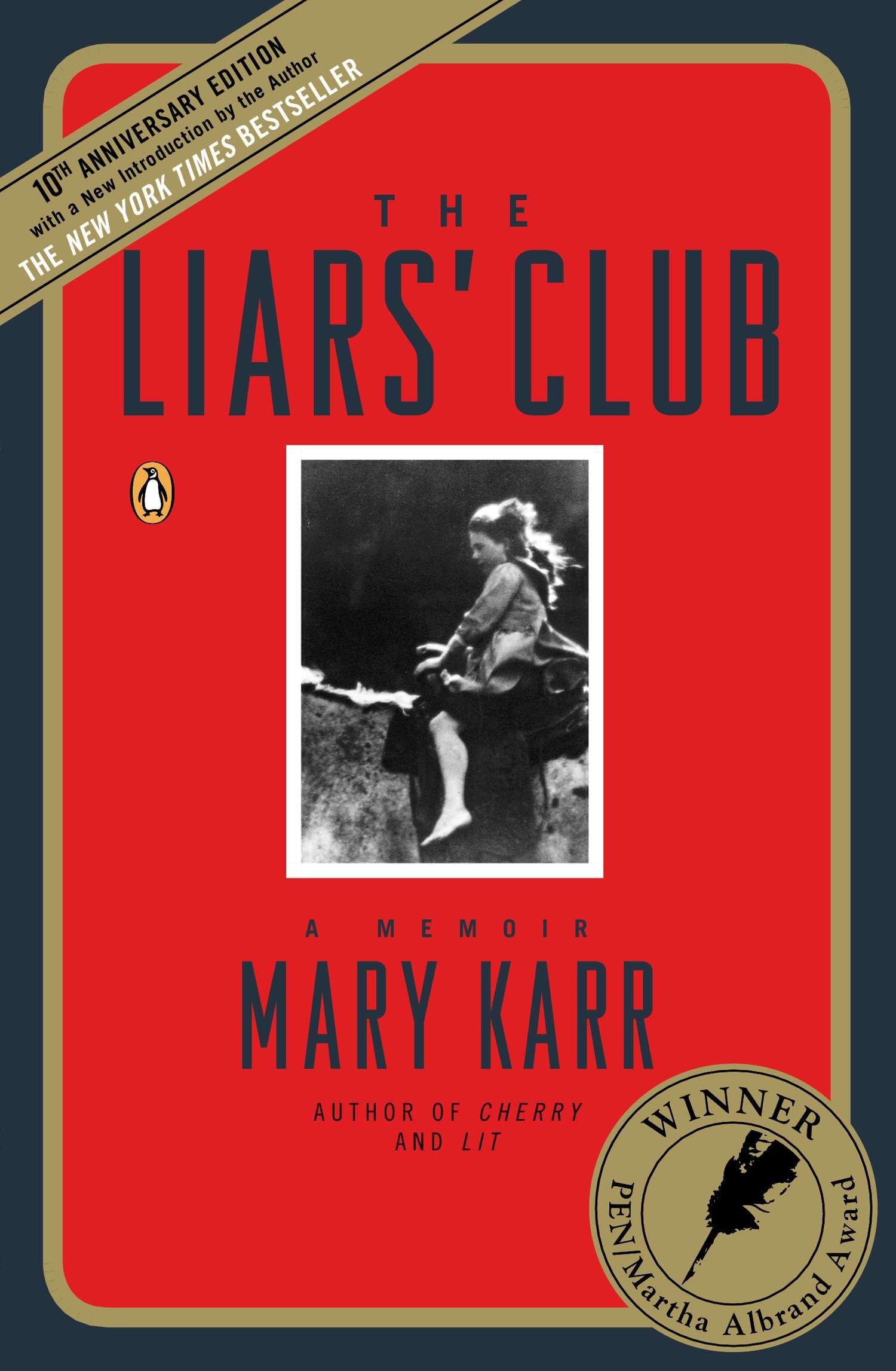 The Liars' Club: A Memoir,New