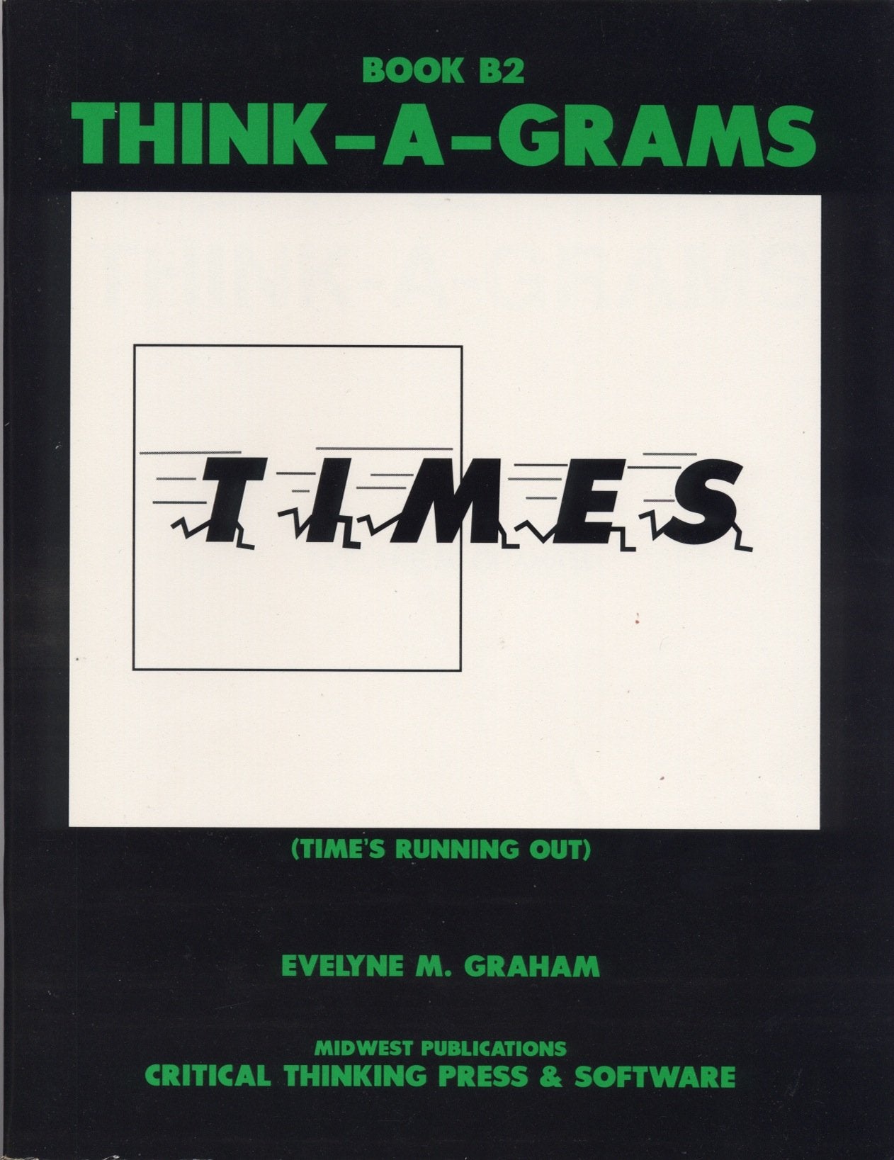 Think A Grams: Verbal Picture Puzzles, Level B2,Used